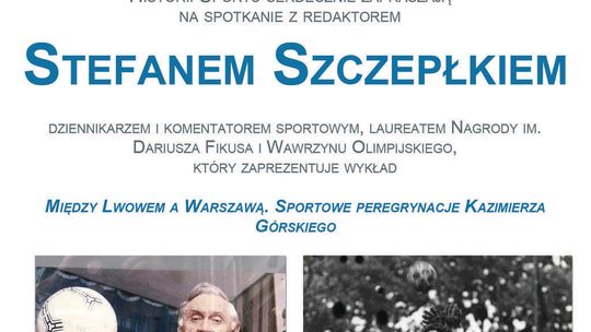 Piłkarskie Tradycje Lublina – spotkanie i wykład