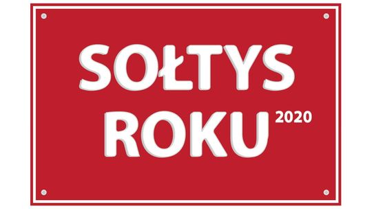 Plebiscyt Sołtys Roku 2020. Zgłoś swojego kandydata