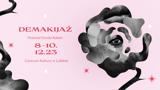 Płeć, rasa, klasa i wykluczenia. Przed nami 8. edycja Demakijażu