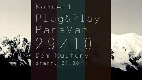 Plug & Play i Paravan w Domu Kultury