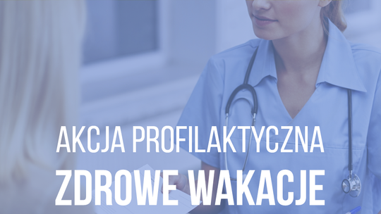 Po zdrowie na wakacje. Gratisowe badania w Tarasach Zamkowych