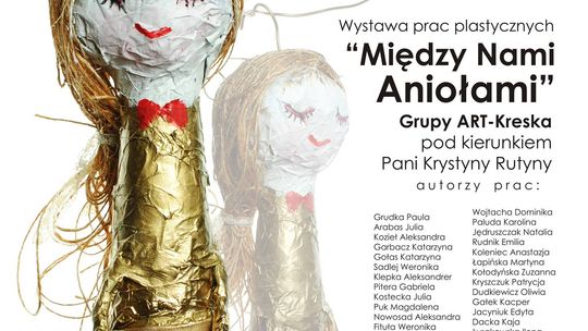 \"Pod Skrzydłami Anioła\" wystawa prac w MDK w Chełmie