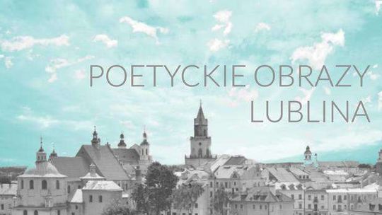 "Poetyckie obrazy Lublina": Warsztaty decoupage i mix technik
