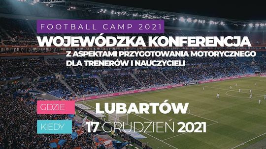 Pokażą, jak poprawić motorykę u dzieci. Ruszyły zapisy na Football Camp 2021