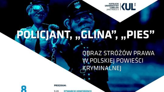 „Policjant, „glina”, „pies”. Na KUL o autorach kryminałów, autorzy o policjantach