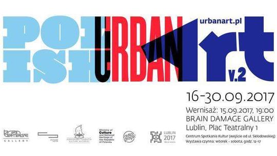 "Polish Urban Art". Wystawa w Brain Damage Gallery
