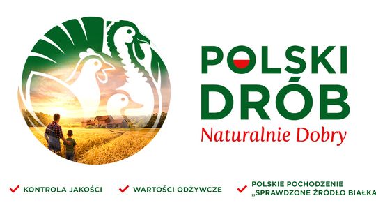 Polski drób pod lupą konsumentów. Rusza ogólnopolska kampania edukacyjna