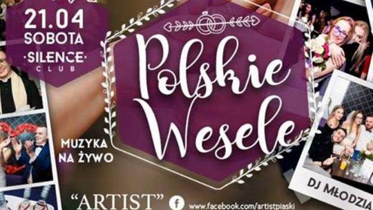 Polskie Wesele w klubie Silence