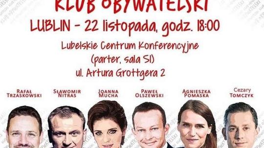 Posłowie Platformy dziś w LCK. Spotkanie Lubelskiego Klubu Obywatelskiego