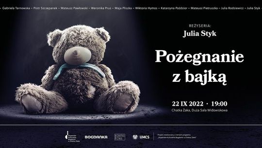 "Pożegnanie z bajką" - koncert w Chatce Żaka