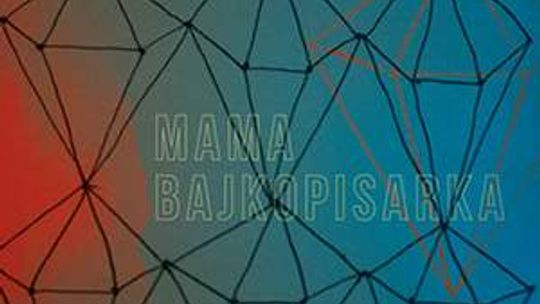 Premiera książki "Mama Bajkopisarka" w DDK Węglin