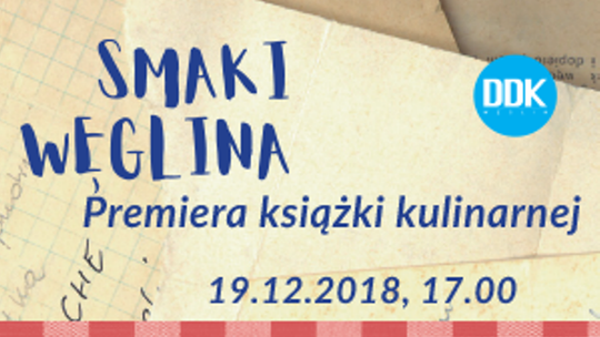 Premiera książki "Smaki Węglina"