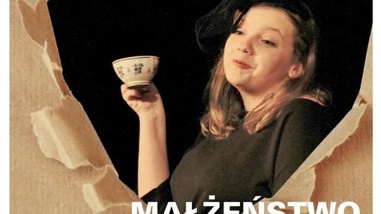 Premiera monodramu "Małżeństwo doskonałe" w Puławach