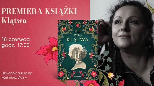 Premiera powieści Mai Wolny w Kazimierzu Dolnym