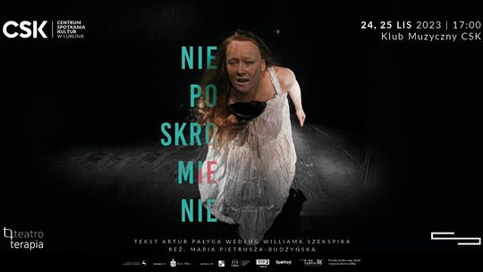 Premiera Teatroterapii Lubelskiej: "Nieposkromienie"