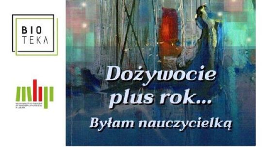 Promocja książki "Dożywocie plus rok... Byłam nauczycielką" w Biotece