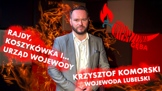 Prywatnie i zawodowo. Rozmowa z wojewodą lubelskim Krzysztofem Komorskim