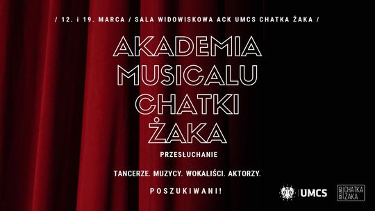 Przesłuchania do Akademii Musicalu Chatki Żaka