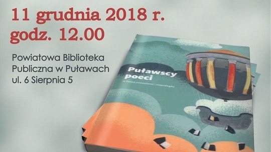 Puławscy poeci w Polsce zniewolonej i niepodległej