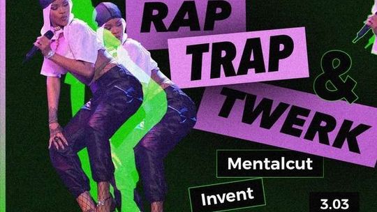 Rap Trap & Twerk w Domu Kultury
