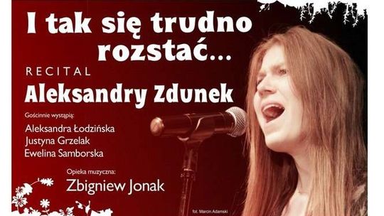 Recital Aleksandry Zdunek w Domu Chemika