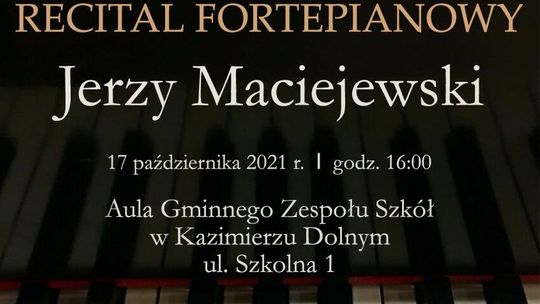 Recital fortepianowy w Kazimierzu Dolnym