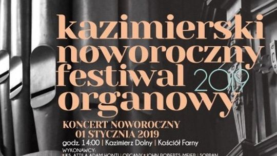 Recital organowy w Kazimierzu Dolnym