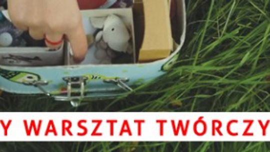 Rodzinne Warsztaty Twórcze w DDK Węglin