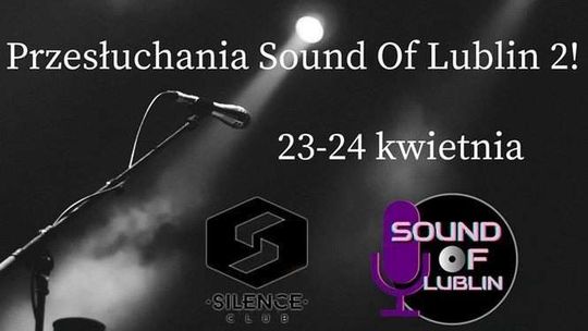 Ruszają zapisy do 2. edycji Sound of Lublin