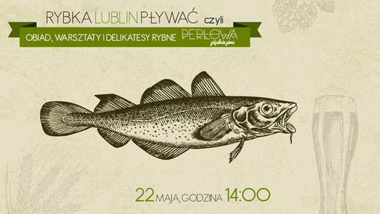 Rybna uczta w Perłowej Pijalni Piwa