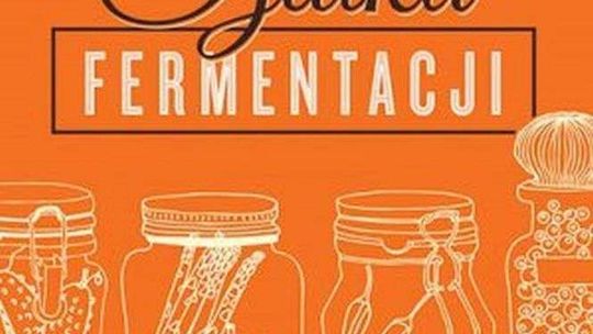 Sandor Ellix Katz, „Sztuka fermentacji”