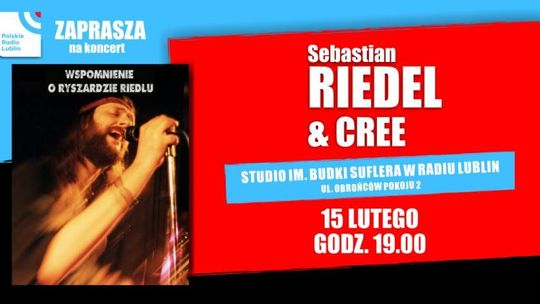 Sebastian Riedel & Cree w Radiu Lublin