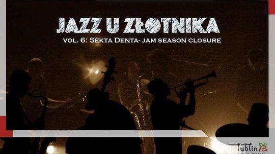 Sekta Denta w Domu Złotnika