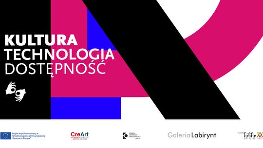 Seminarium: Kultura. Technologia. Dostępność w Labiryncie