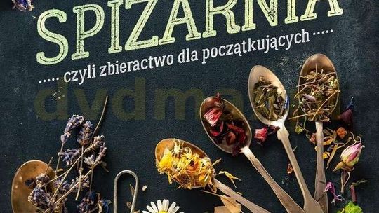 Sergei Boutenko, „Dzika spiżarnia, czyli zbieractwo dla początkujących”