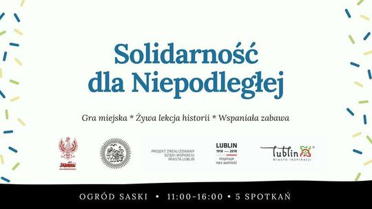 Solidarność dla Niepodległej. Gra miejska w Lublinie