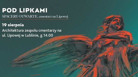 Spacery "Pod Lipkami" w Lublinie