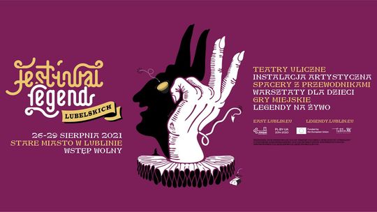 Spacery, warsztaty i teatr. Festiwal Legend Lubelskich (program)