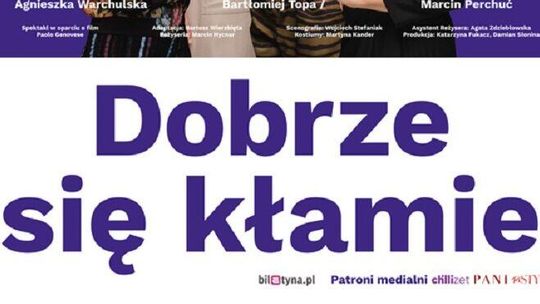 Spektakl "Dobrze się kłamie" w Centrum Spotkania Kulturania Kultur