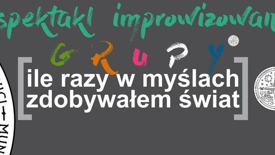 Spektakl "Ile razy w myślach zdobywałem świat" w Kazimierzu Dolnym