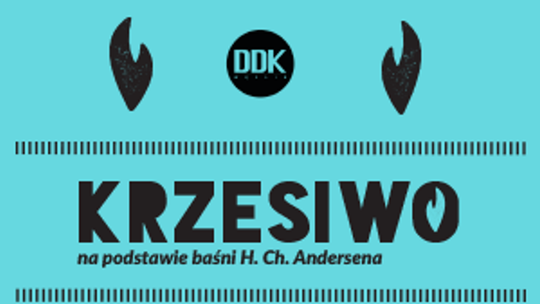 Spektakl "Krzesiwo" w DDK Węlin