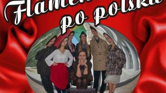 Spektakl muzyczny "Flamenco po polsku" w DK LSM
