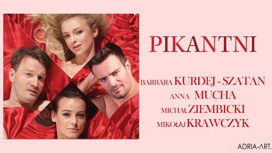 Spektakl "Pikantni" w Centrum Spotkania Kultur