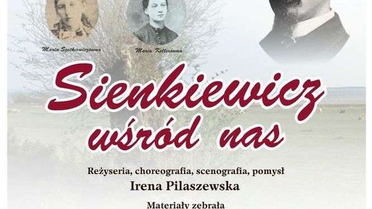 Spektakl "Sienkiewicz wśród nas" w Puławach