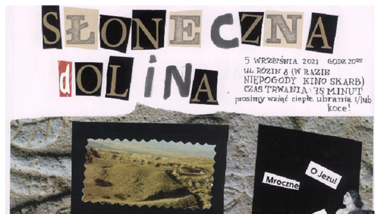 Spektakl "Słoneczna dolina" na podstawie prozy Stefana Dardy w Zwierzyńcu