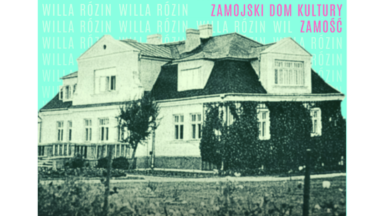 Spektakl "Willa Rózin" w Szczebrzeszynie, Zamościu i Krasnymstawie