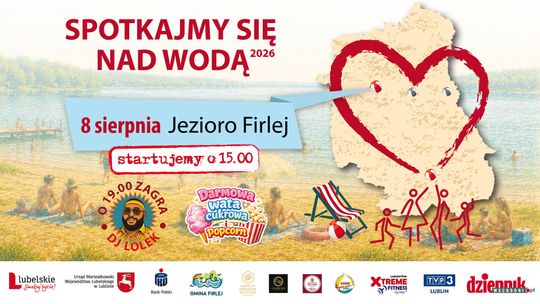 Spotkajmy się nad wodą 2026: zapraszamy nad Firlej!