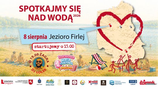 Spotkajmy się nad wodą 2026: zapraszamy nad Firlej!
