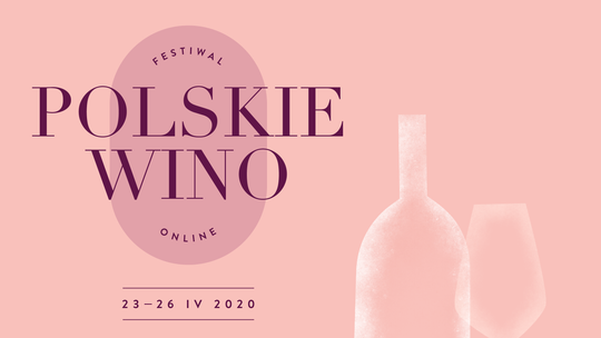 Spotkania ze specjalistami i wycieczki po piwnicach. Festiwal Polskie Wino online