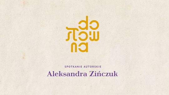 Spotkanie autorskie z Aleksandrą Zińczuk 